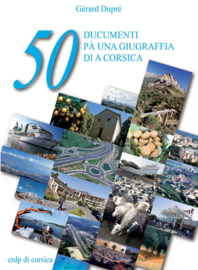 50 ducumenti pà una giugraffia di a Corsica