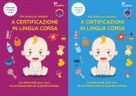 A CERTIFICAZIONE IN LINGUA CORSA
